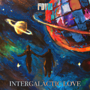 FDVM的專輯Intergalactic Love