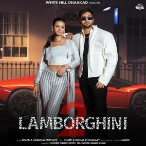Album Lamborghini 2 oleh Khatri