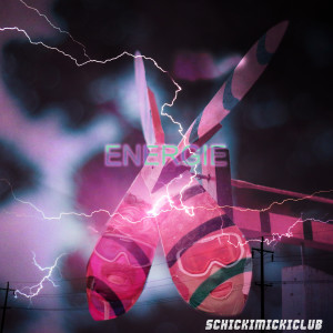 Listen to Energie song with lyrics from Schickimicki Club