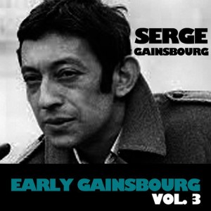 Serge Gainsbourg的專輯Early Gainsbourg, Vol. 3