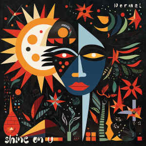 Listen to shine on u song with lyrics from n o r m a l
