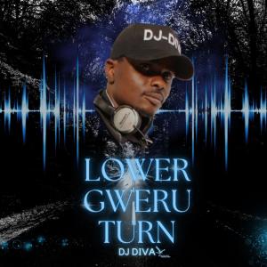 收聽Dj Diva的Lower gweru turn (Radio Edit)歌詞歌曲