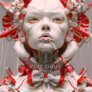 收聽Ingsha的Five Days (MOKX Remix)歌詞歌曲