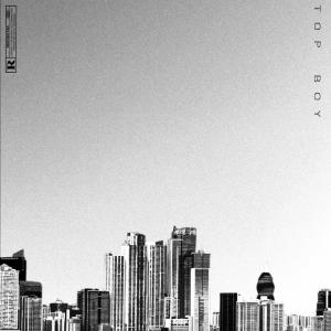 ดาวน์โหลดและฟังเพลง Top Boy (Explicit) พร้อมเนื้อเพลงจาก Daan