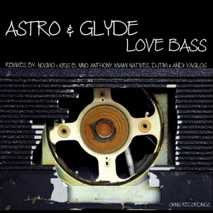 ดาวน์โหลดและฟังเพลง Love Bass (Miami Natives Mix) พร้อมเนื้อเพลงจาก Astro