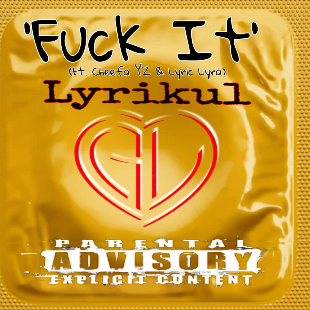 **** It (feat. Cheefa YZ & Lyric Lyra) (Explicit)