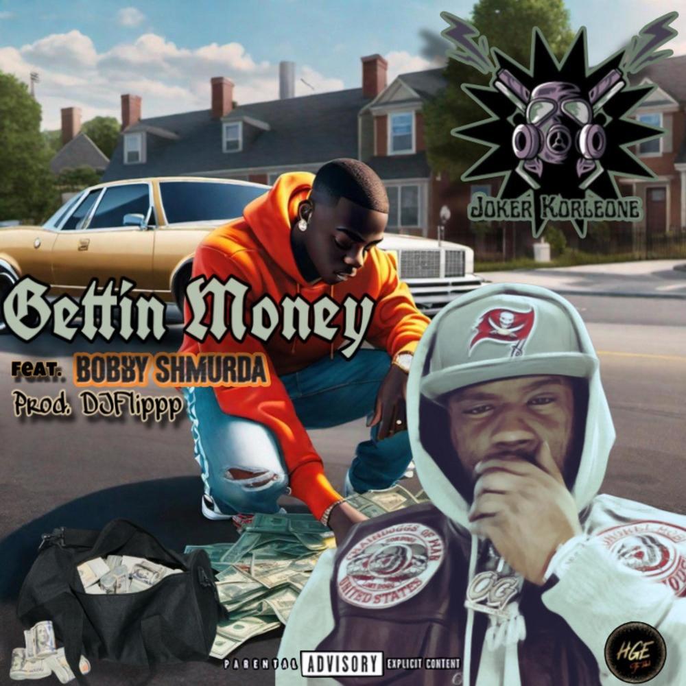 Gettin Money (feat. Bobby Shmurda) (Explicit)