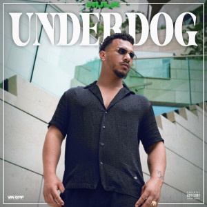 收听Hulk的Underdog (Explicit)歌词歌曲