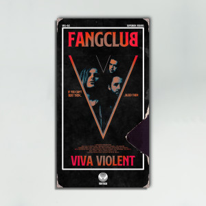 อัลบัม Viva Violent ศิลปิน Fangclub