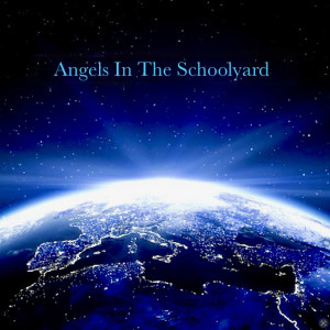Album Angels in the Schoolyard from Russ Irwin