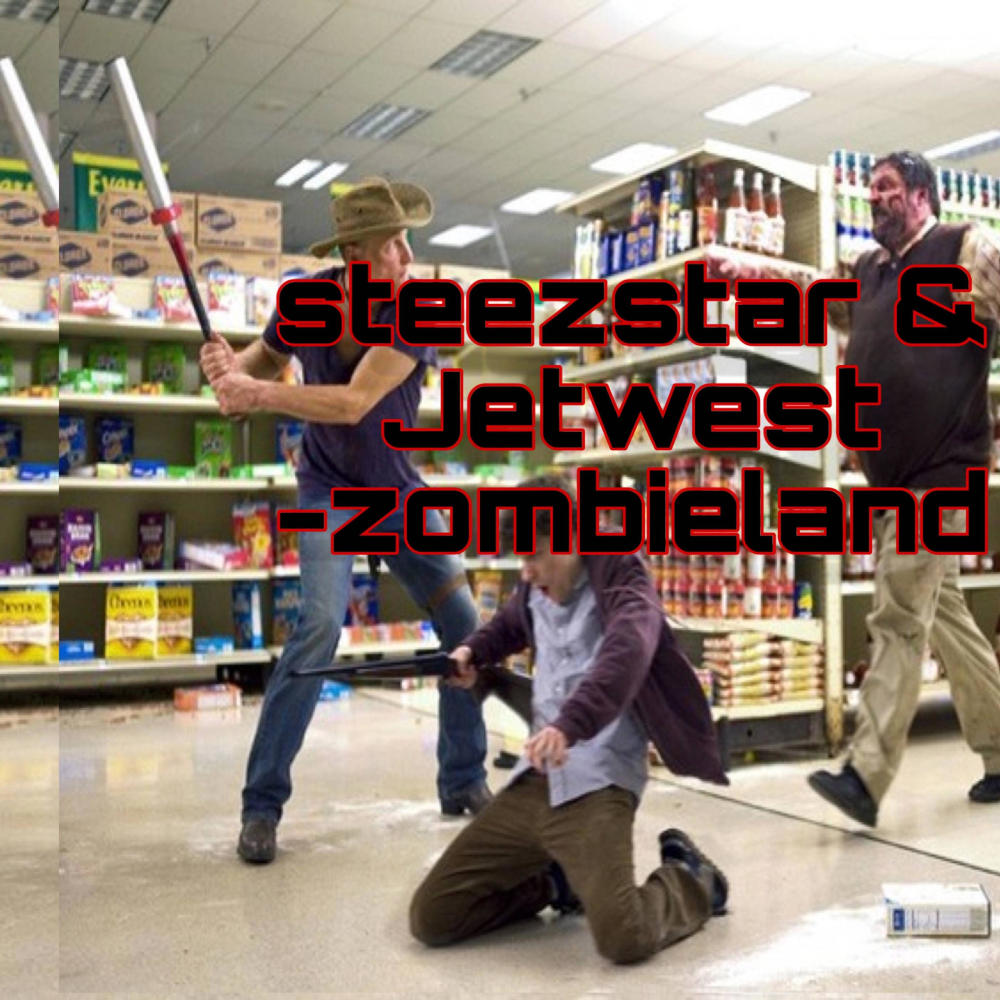 zombieland (feat. Jetwest) (Explicit)