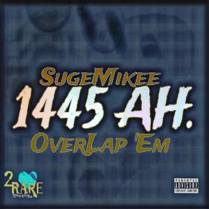 Suge Mikee的專輯Overlap them (Explicit)