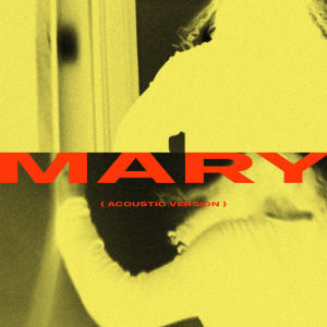Kitchenette的专辑Mary (Acoustic Version)