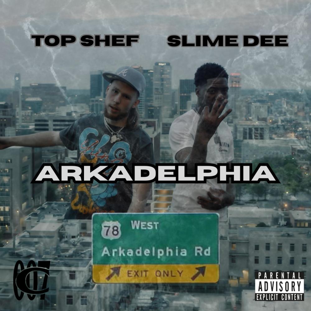 Arkadelphia (feat. Slime Dee) (Explicit)