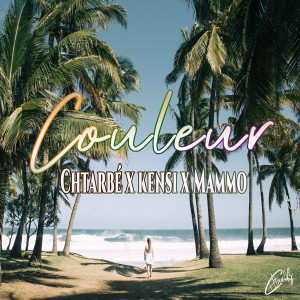 收聽Chtarbé的Couleur歌詞歌曲