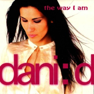 ดาวน์โหลดและฟังเพลง The Way I Am (Extended Version) พร้อมเนื้อเพลงจาก Dani:d