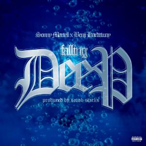 ดาวน์โหลดและฟังเพลง Falling Deep (feat. Benji Hardaway) (Explicit) พร้อมเนื้อเพลงจาก Sonny Martell