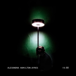 收聽Alexandra Hamilton-Ayres的Day 88歌詞歌曲