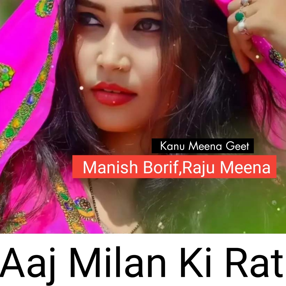 Aaj Milan Ki Rat