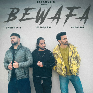 Estaque G的專輯Bewafa