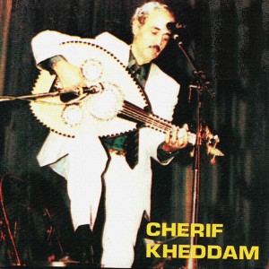 ดาวน์โหลดและฟังเพลง Zrigh alkhir พร้อมเนื้อเพลงจาก Cherif Kheddam