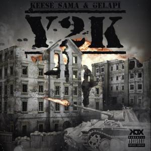 Keese Sama的專輯Y2K (Explicit)