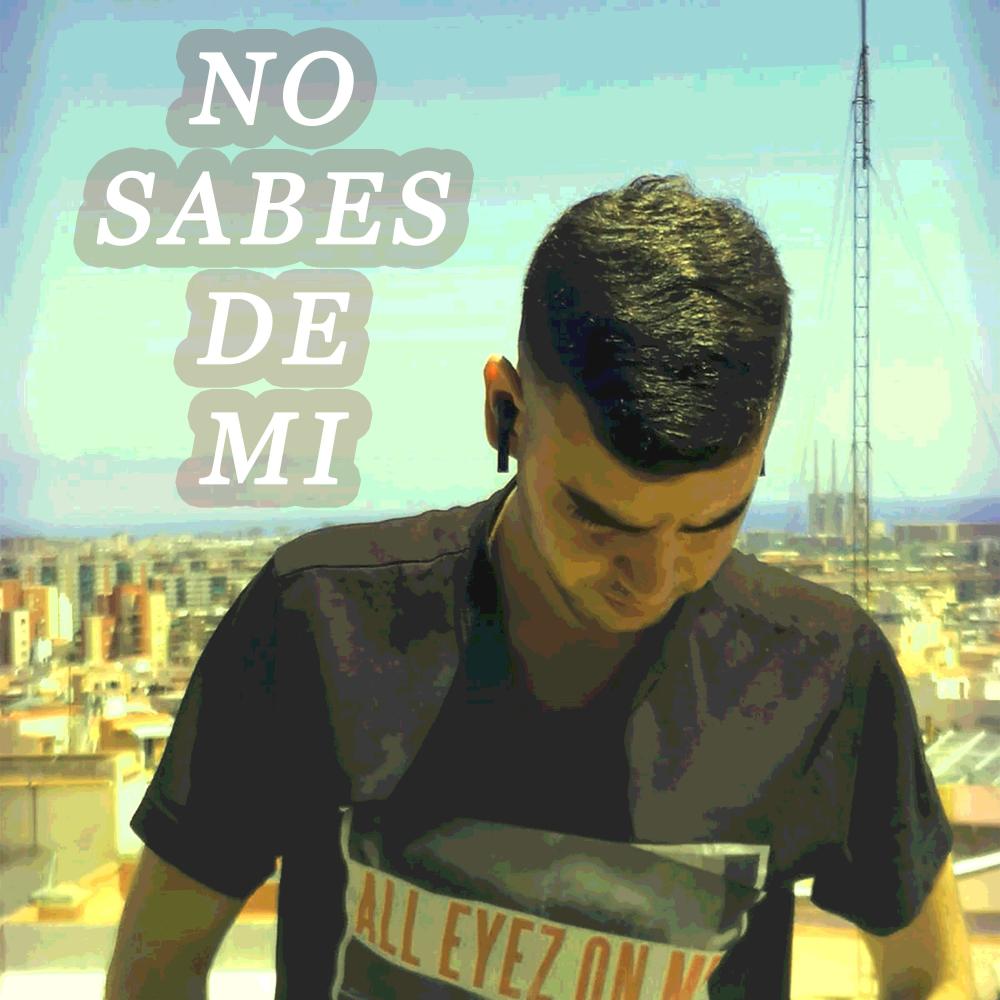 No sabes de mi (Explicit)
