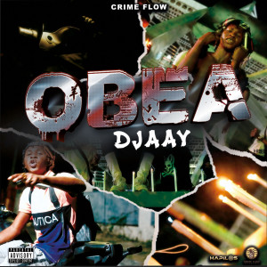 Djaay的專輯Obea (Explicit)