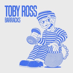 Toby Ross的專輯Barracks