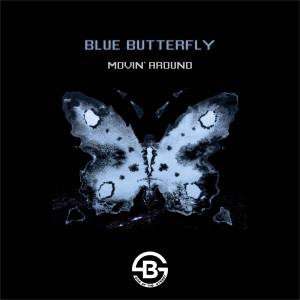 อัลบัม Movin' Around ศิลปิน Blue Butterfly