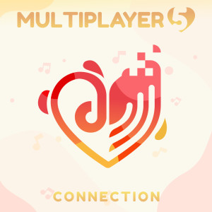 Multiplayer Charity的專輯Multiplayer 5: Connection