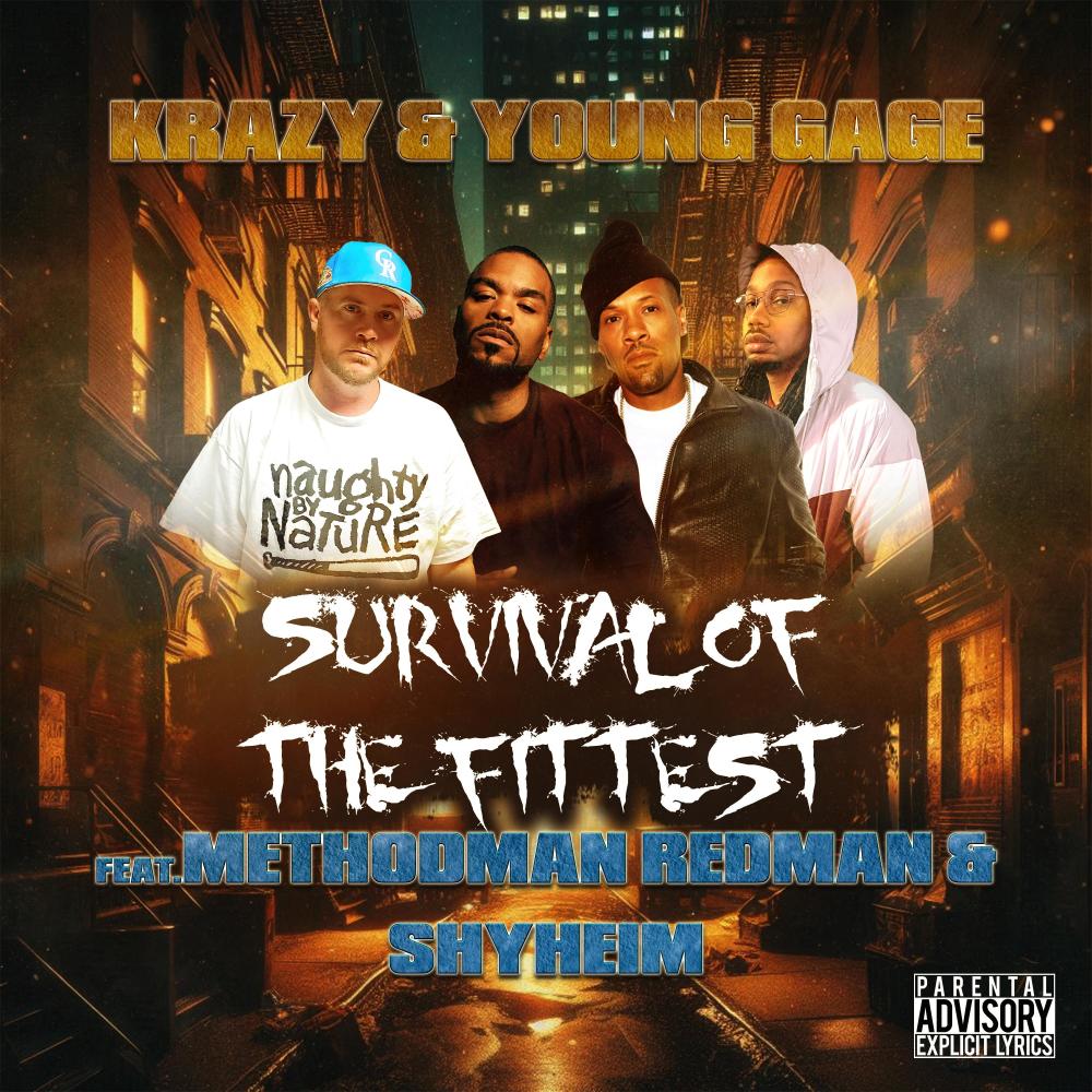 Survival Of The Fittest (feat. Method Man, Redman & Shyheim) (Explicit)