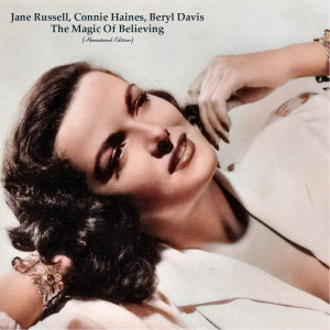 Album The Magic Of Believing (Remastered Edition) from Jane Russell