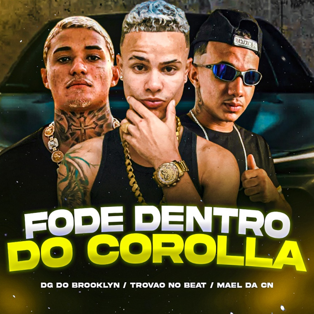 Fode Dentro do Corolla