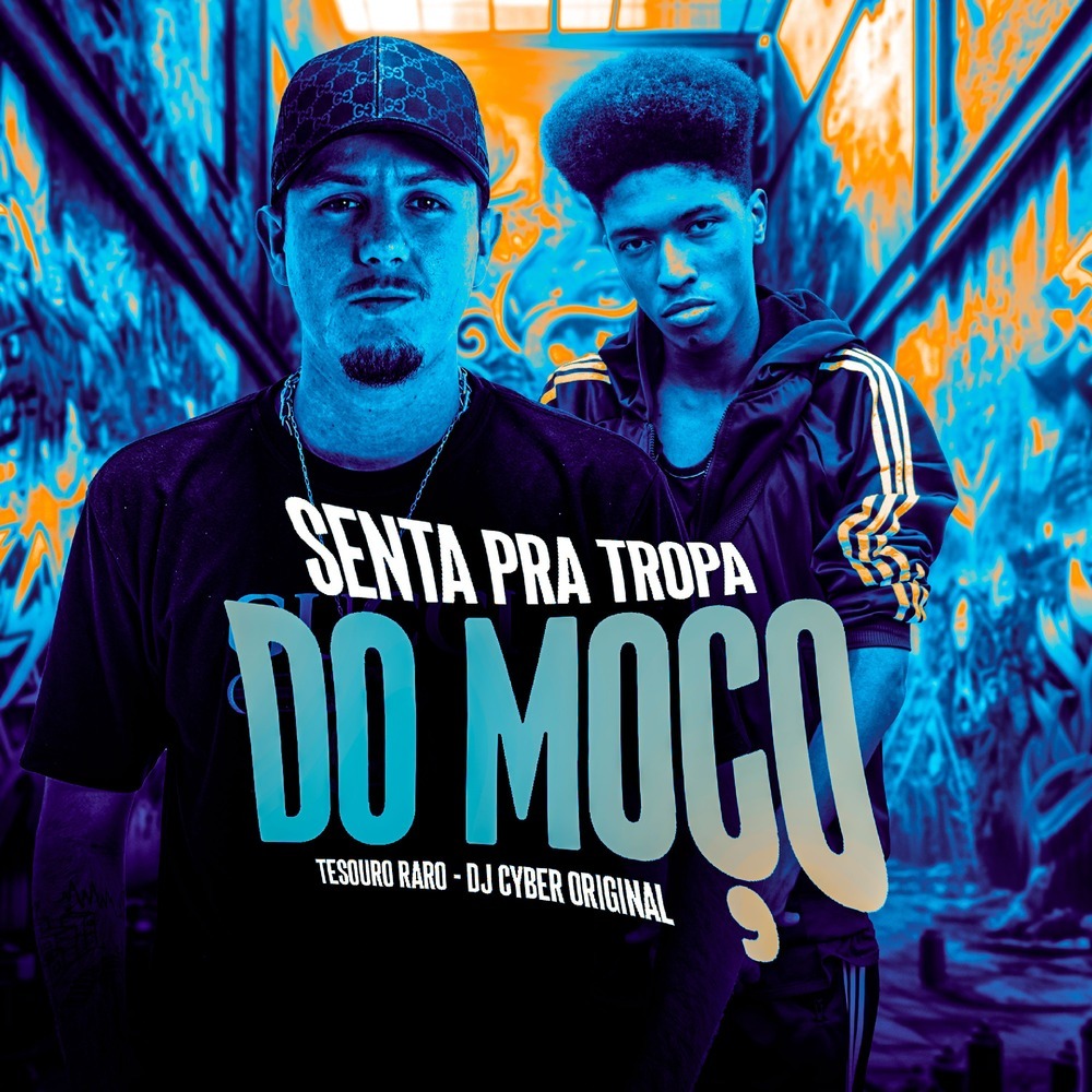 SENTA PRA TROPA DO MOÇO (Explicit)