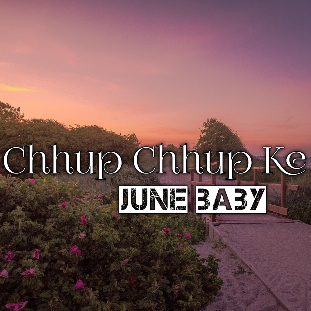 Chhup Chhup Ke