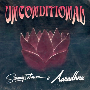 Aaradhna的專輯Unconditional