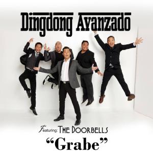 收听Dingdong Avanzado的Grabe歌词歌曲