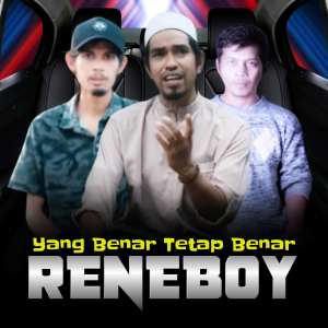 Album Yang Benar Tetap Benar from Reneboy