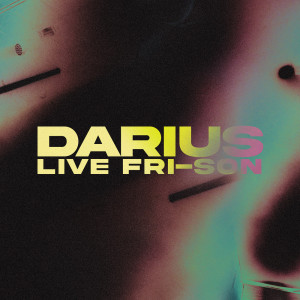 收聽Darius的Cacassoulet - Live Fri-Son歌詞歌曲