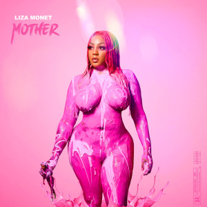 Album Mother (Explicit) from Liza Monet