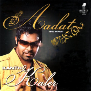 收聽Kanth Kaler的Aadat歌詞歌曲