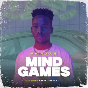 Listen to Mind Games (Explicit) song with lyrics from Mvingo