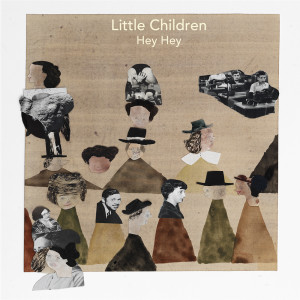 ดาวน์โหลดและฟังเพลง Hey Hey พร้อมเนื้อเพลงจาก Little Children