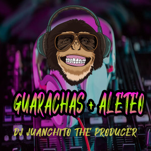 ดาวน์โหลดและฟังเพลง Guaracha พร้อมเนื้อเพลงจาก Juanchito The Producer