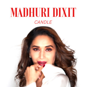Listen to Candle song with lyrics from Madhuri Dixit