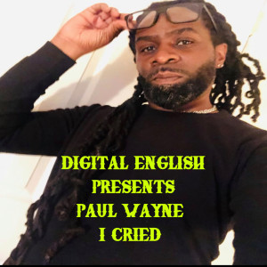 Paul Wayne的專輯I Cried