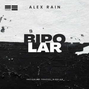收聽Alex Rain的Bipolar歌詞歌曲