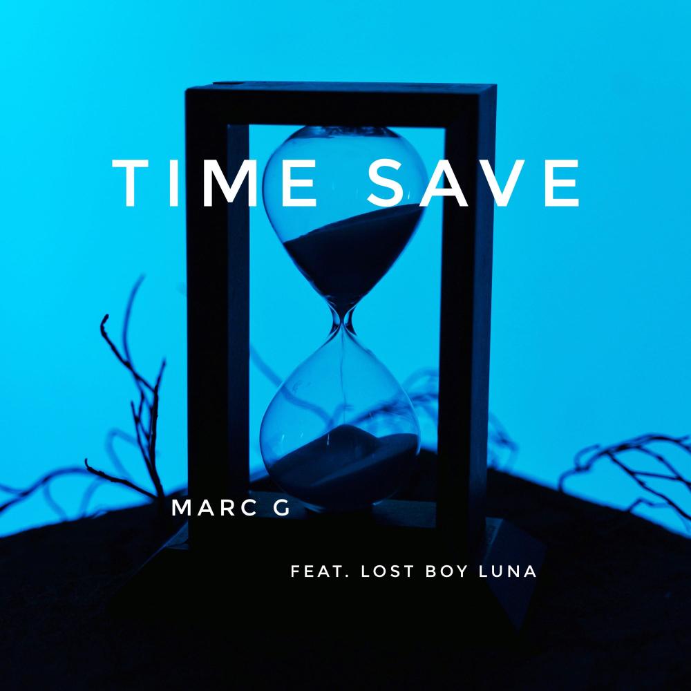 Time Save(feat. Lost Boy Luna) (Explicit)