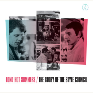 อัลบัม Long Hot Summers: The Story Of The Style Council ศิลปิน The Style Council